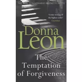 The Temptation of Forgiveness