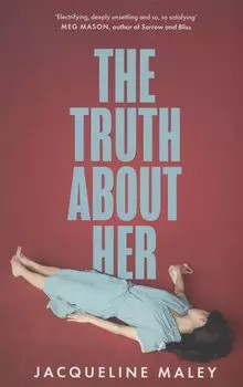 The Truth about Her