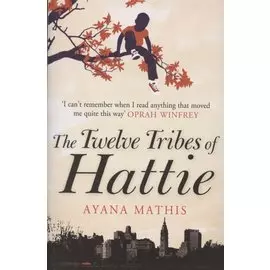 The Twelve Tribes of Hattie