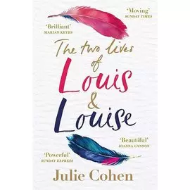 The Two Lives of Louis &amp; Louise