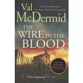 The Wire in the Blood