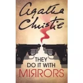 They Do It With Mirrors