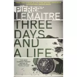 Three Days and a Life (м) Lemaitre