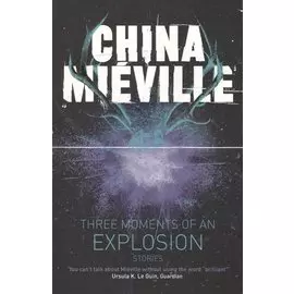 Three Moments of an Explosion