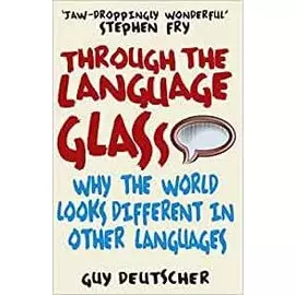 Through the Language Glass