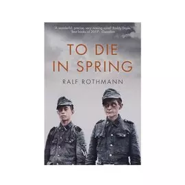 To Die in Spring (м) Rothmann