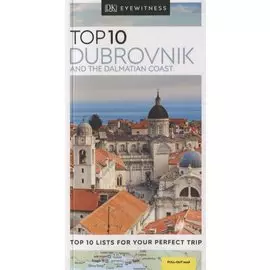 Top 10 Dubrovnik and the Dalmatian Coast
