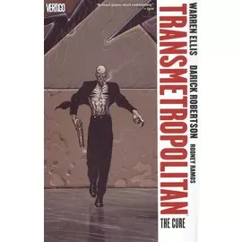 Transmetropolitan Vol. 9: The Cure