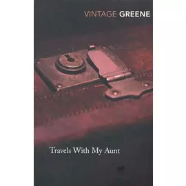 Travels With My Aunt / (мягк) (Vintage). Greene G. (ВБС Логистик)