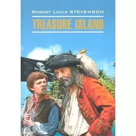 Остров сокровищ : Книга для чтения на английском языке