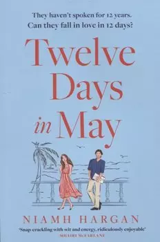 Twelve Days in May