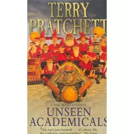 Unseen Academicals / (мягк). Pratchett T. (ВБС Логистик)