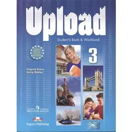 Upload 3. Student`s Book &amp; Workbook