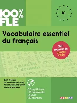 Vocabulaire essentiel du francais B1 (+CD)