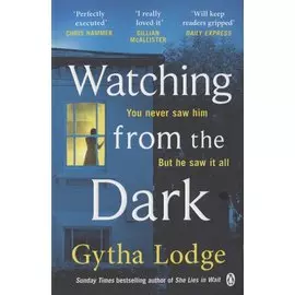 Watching from the Dark