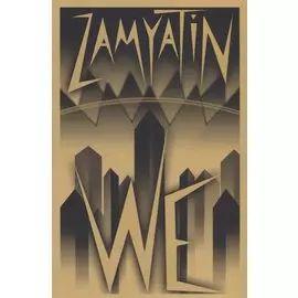 We (м) Zamyatin