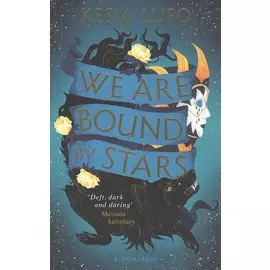 We Are Bound by Stars