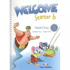 Welcome Starter b. Teachers Book
