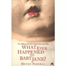 What Ever Happened to Baby Jane?