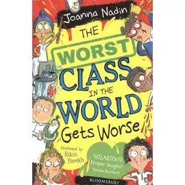 Worst Class in the World Gets Worse