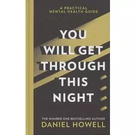 You Will Get Through This Night