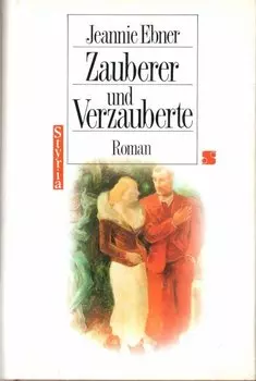 Zauberer und Verzauberte