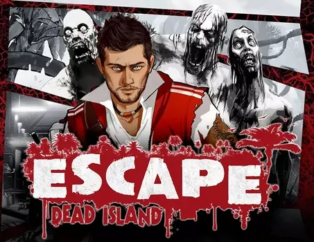 Escape Dead Island (PC)