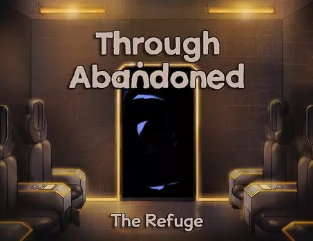 Through Abandoned: The Refuge (PC)