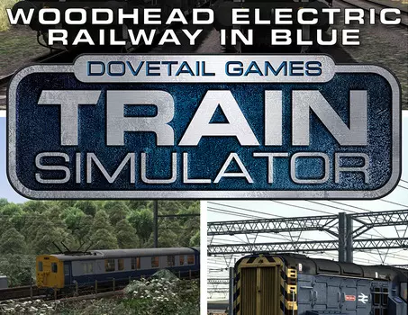 Train Simulator: Woodhead Electric Railway in Blue Route Add-On (PC)