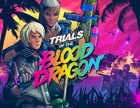 Trials of the Blood Dragon (PC)