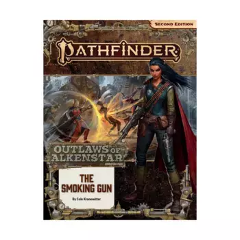 #180 "Outlaws of Alkenstar #3 - The Smoking Gun", Pathfinder Roleplaying Game (2nd Edition) - Adventure Path #175 - #200, мягкая обложка