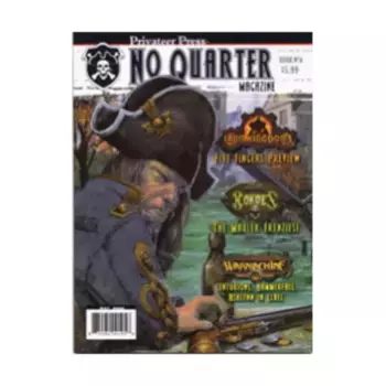 #6 «Пять пальцев, Безумие Громил, Центурионы, Падение Молота, Эшлинн в Ллаэле», No Quarter Magazine #01 - #50