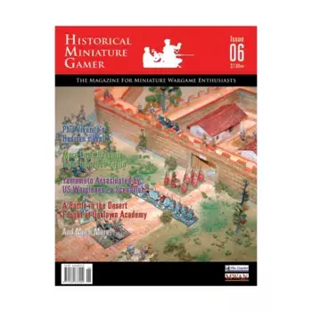 №6 «Сценарий убийства Ямамото военными самолетами США», Historical Miniature Gamer Magazine