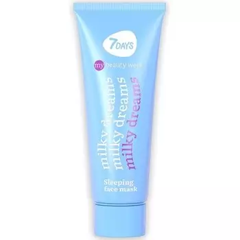 7DAYS Ночная маска для лица с витамином Е, миндальным маслом и жожоба Увлажняющая маска 80 мл Milky Dreams