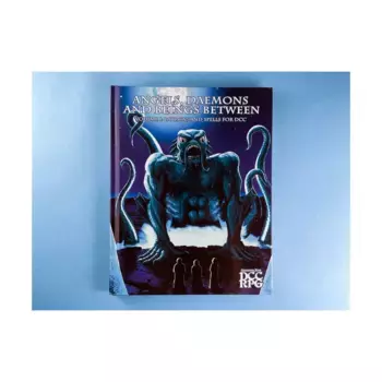 Angels, Daemons and Beings Between Volume 1 - Patrons and Spells for DCC, Dungeon Crawl Classics Role Playing Games (Goodman Games), твердый переплет