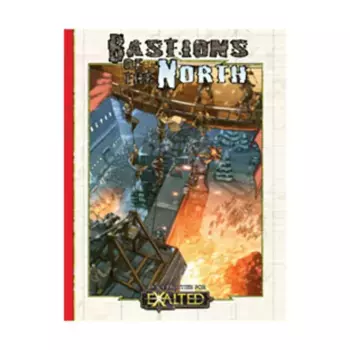 Bastions of the North, Exalted (1st Edition) - Core Books & Sourcebooks, мягкая обложка