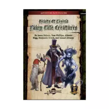 Beasts of Legend - Fairy Tale Creatures (5E), Dungeons & Dragons (5th Edition) - Beasts of Legend (Legendary Games), мягкая обложка