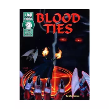 Blood Ties (1st Edition), Living Legends (Unigames), мягкая обложка