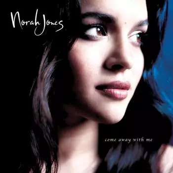 Бокс-сет Jones Norah - Box: Come Away With Me (20th Anniversary Super Deluxe Edition)