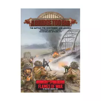 Bridge Too Far, A - Битвы за Остербек и Арнем, Flames of War - WWII - Core Rules & Assorted