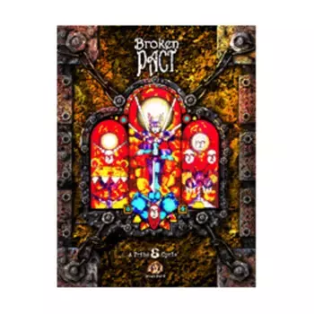 Broken Pact, Tribe 8 (1st Edition), мягкая обложка