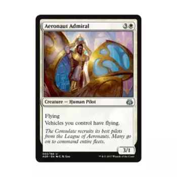 CCG Аэронавт-адмирал (U), MTG - Aether Revolt