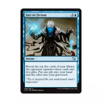 CCG Факт или вымысел (U), MTG - Commander 2015