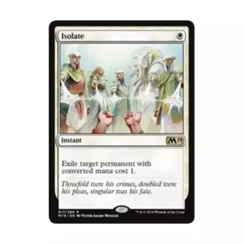 CCG Изолировать ( клавиша R), MTG - Core Set 2019