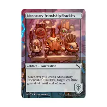 CCG Обязательные кандалы дружбы (С), MTG - Unstable