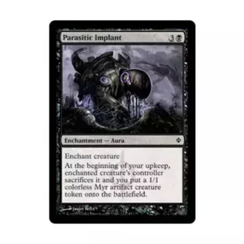 CCG Паразитарный имплантат (C) (фольга), MTG - New Phyrexia
