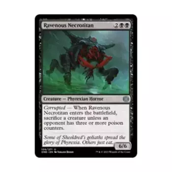 CCG Прожорливый некротитан (С), MTG - Phyrexia: All Will Be One