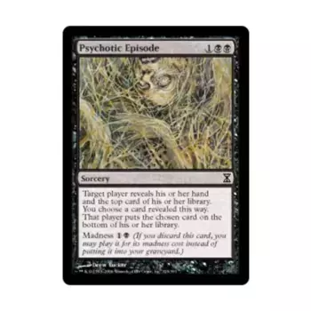 CCG Психотический эпизод (С), MTG - Time Spiral