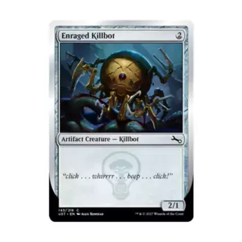 CCG Разъяренный робот-убийца (клавиша C), MTG - Unstable