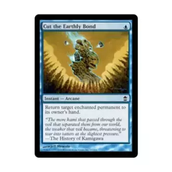 CCG Разорвите земные узы (С), MTG - Saviors of Kamigawa